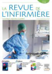 La revue de l'infirmire, n°250 - avril 2019 - Dossier : Isolement et soins