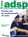 adsp, n°110 - Mars 2020 - Prendre soin des professionnels de santé