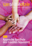 Troubles bipolaires et famille