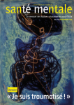 Dissociation traumatique : de quoi s'agit-il ?