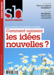 Comment naissent les idées nouvelles ?