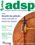 La sécurité des patients : évolution des concepts et des politiques