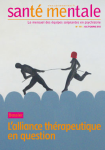 L'alliance thérapeutique, un concept controversé
