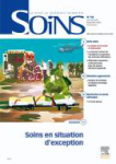 Soins, n°788 - septembre 2014 - Dossier : Soins en situation d'exception