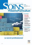 Soins Pdiatrie/Puriculture, n°280 - septembre/octobre 2014 - Dossier : le secret professionnel