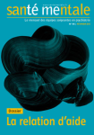 Sant mentale, n°195 - février 2015 - Dossier : La relation d'aide