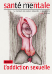 Approche sexoanalytique des addictions sexuelles