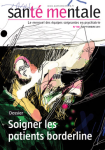 Dossier : soigner les patients borderline